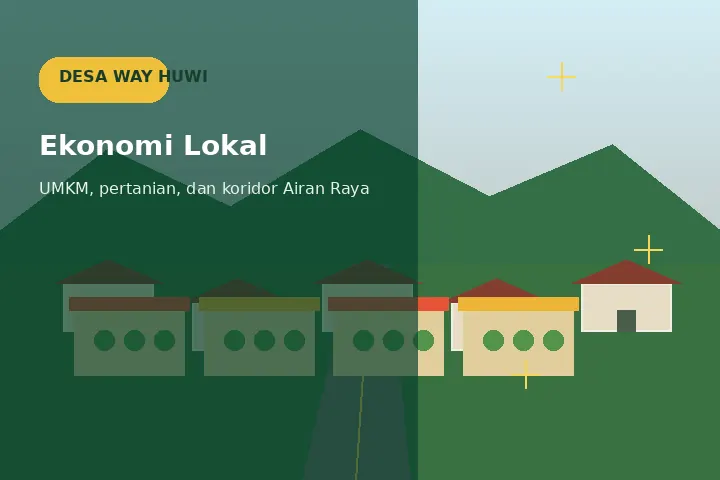 Ilustrasi UMKM & usaha warga Desa Way Huwi